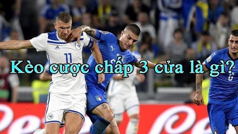 Mẹo chơi kèo cược chấp 3 cửa Mẹo chơi kèo cược chấp 3 cửa