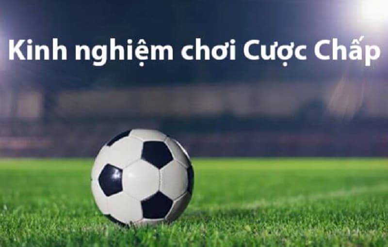 cược chấp bóng đá cược chấp bóng đá