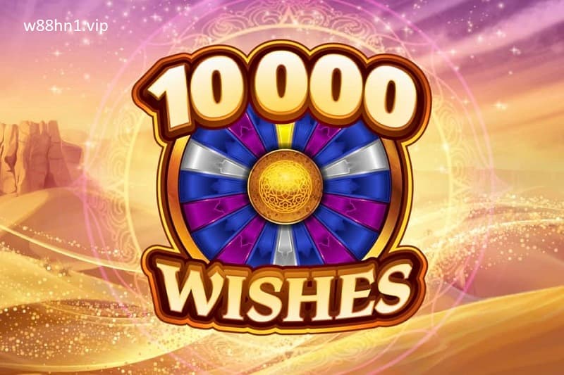 10000 Wishes 10000 Wishes