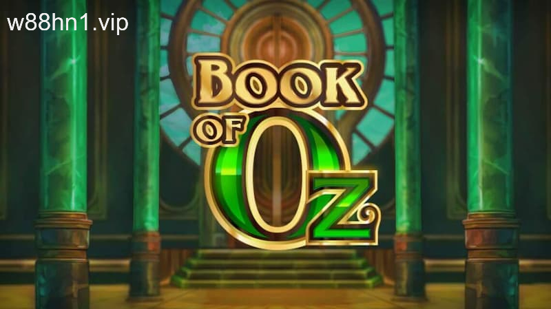 book of oz Đôi nét về game Book of Oz