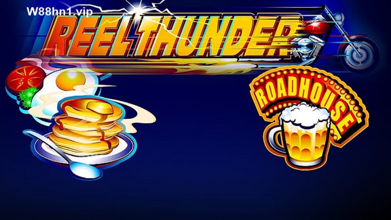 Đánh Giá Reel Thunder