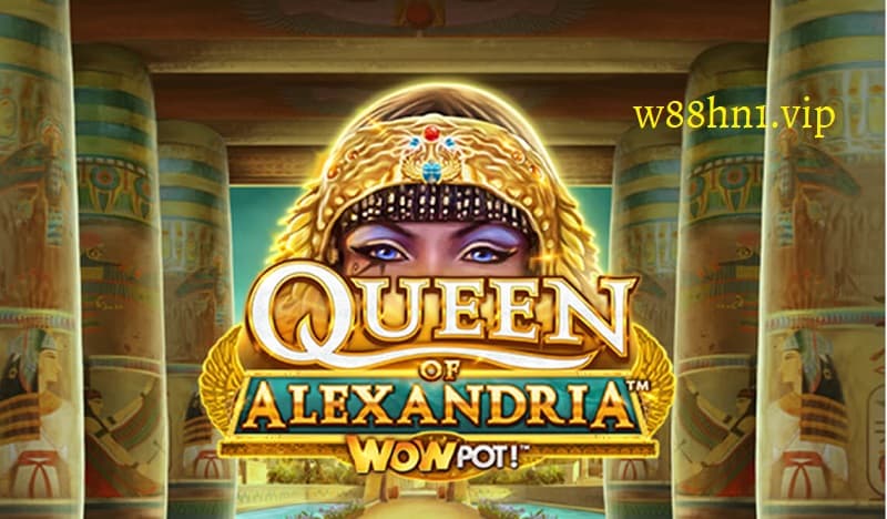 Queen of Alexandria WOWPOT Queen of Alexandria WOWPOT