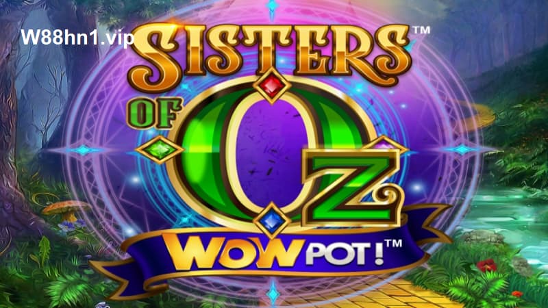 Sisters of Oz WowPot Sisters of Oz WowPot