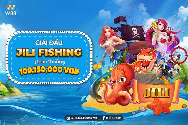 GIẢI ĐẤU BẮN CÁ JILI – TỔNG GIẢI THƯỞNG TỚI 109,150,000 VND