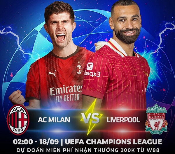 [W88 – MINIGAME] | AC MILAN – LIVERPOOL | DỄ CHIA ĐIỂM