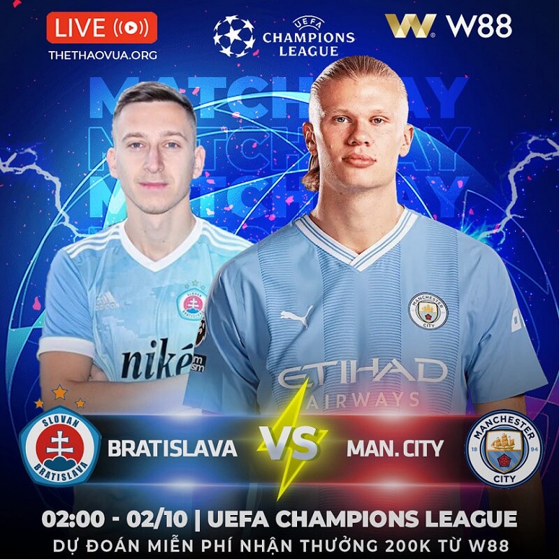 [W88 – MINIGAME] BRATISLAVA – MAN. CITY | THỊ UY SỨC MẠNH